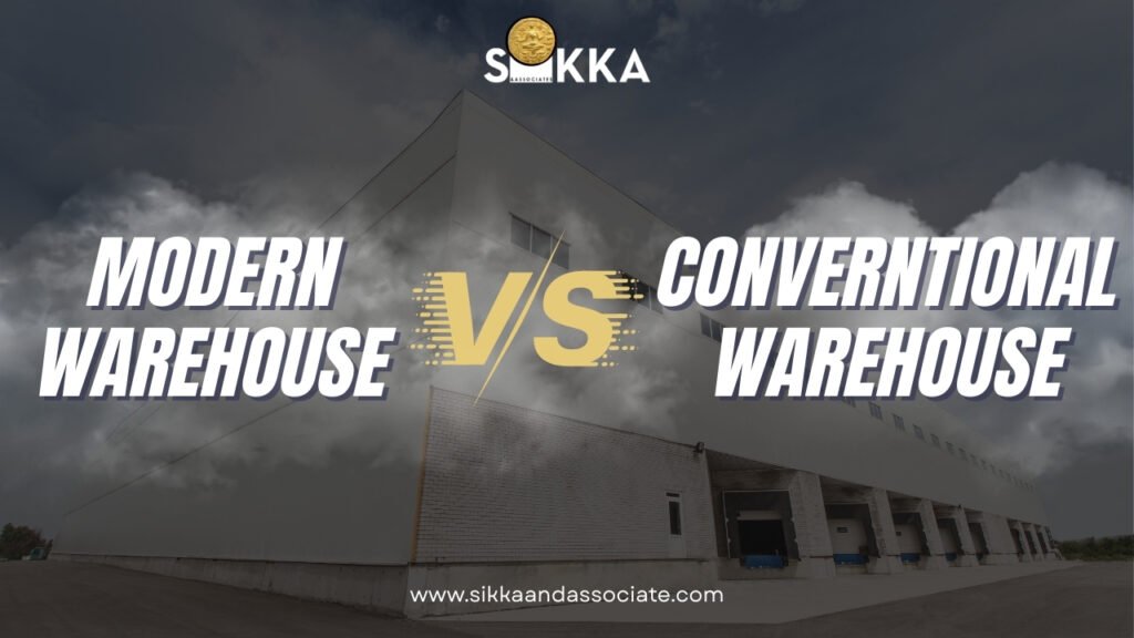 Modern Warehouses vs Conventional Warehouses